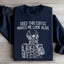 Does This Coffee Make Me Look Alive Sweatshirt