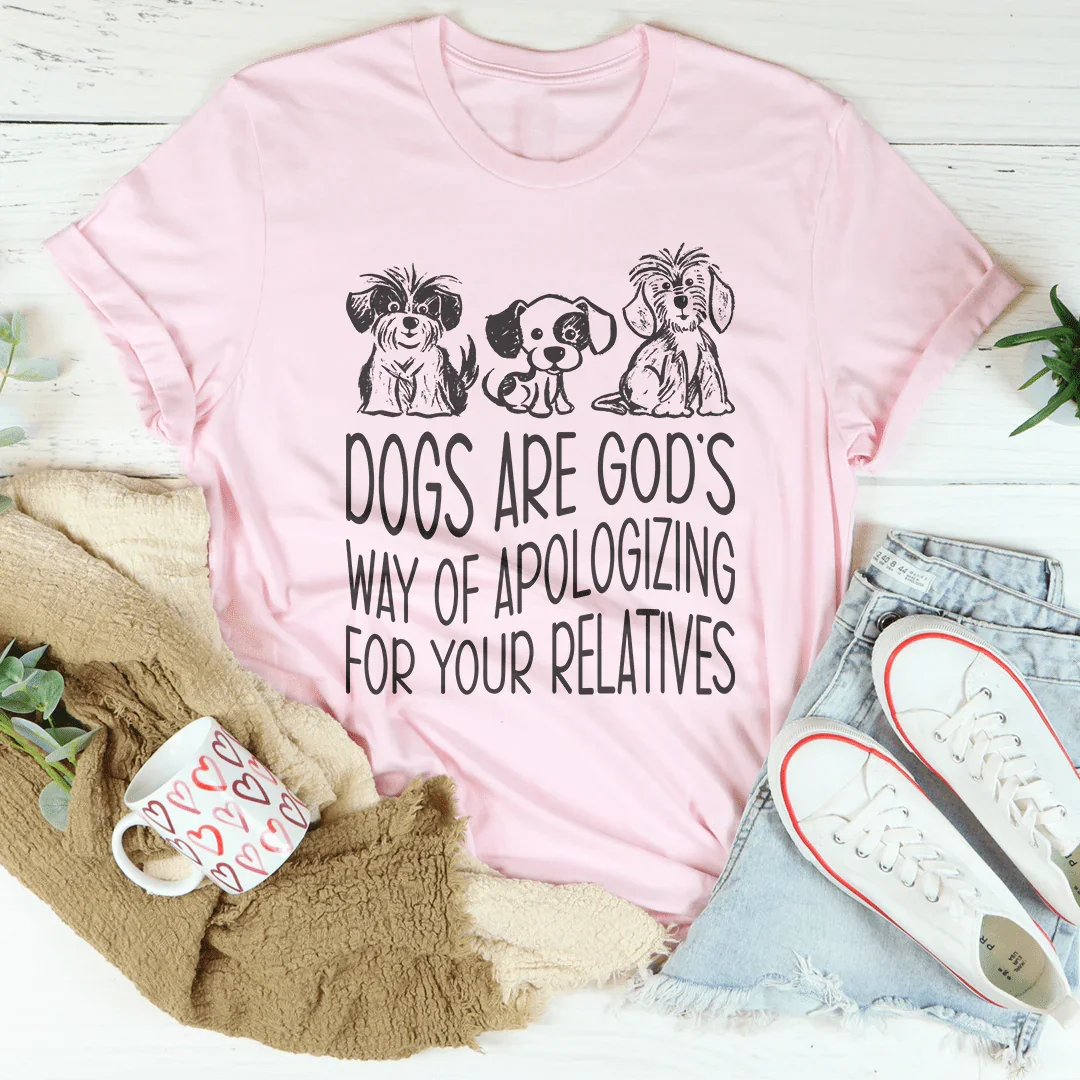 La camiseta 'Los perros son la forma en que Dios se disculpa'