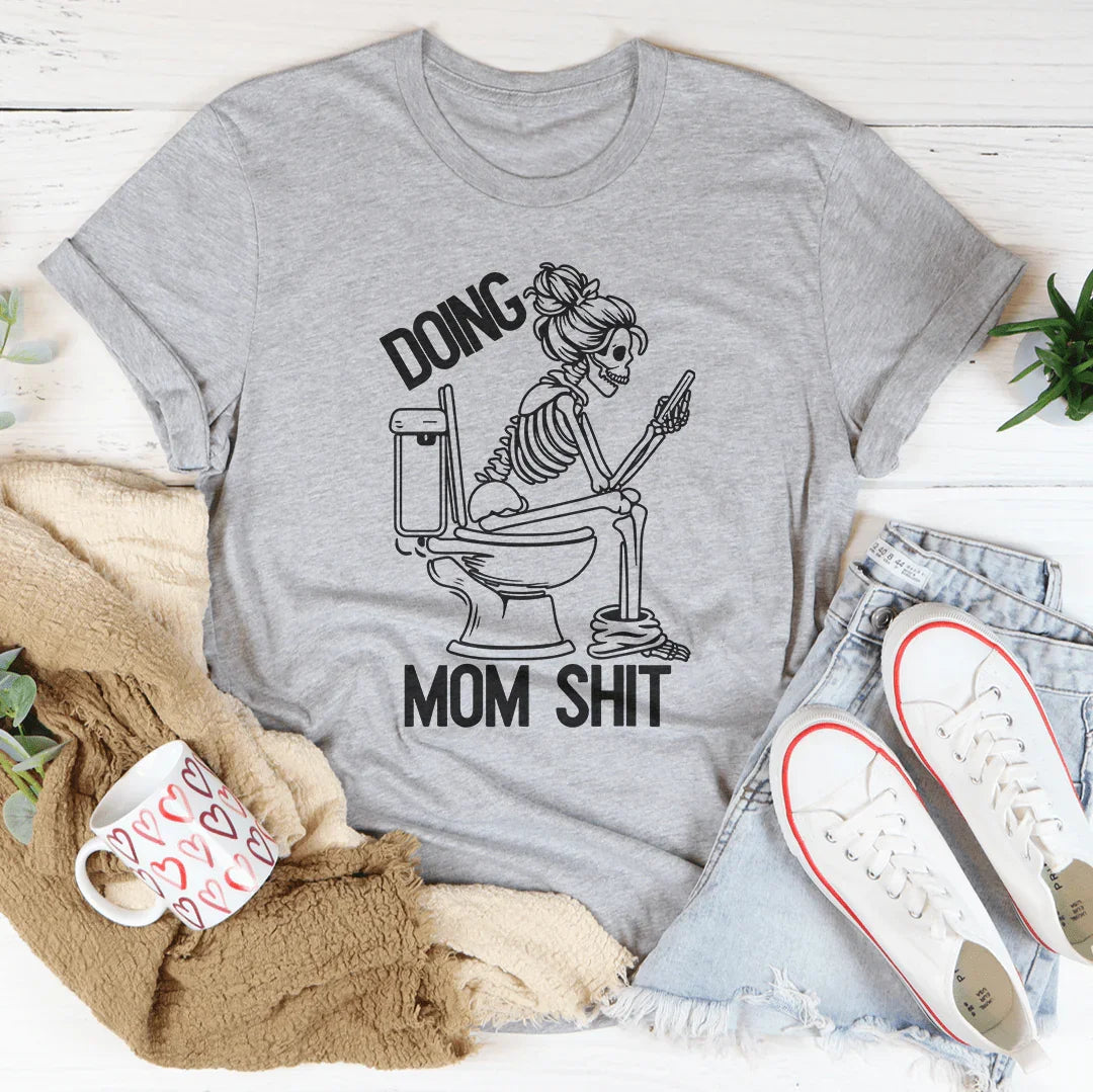 Camiseta haciendo caca de mamá