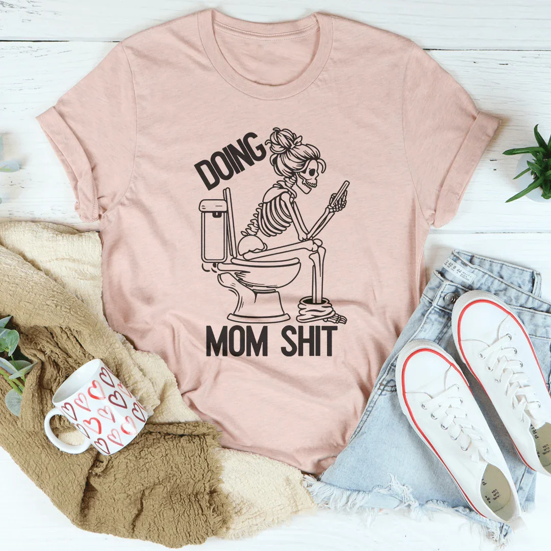 Camiseta haciendo caca de mamá