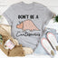 Camiseta No seas un cuntasaurio