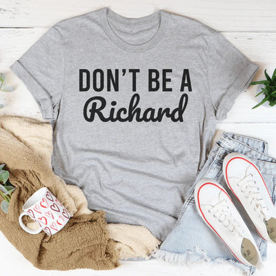 Don't Be A Richard Tee