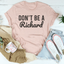 Don't Be A Richard Tee