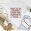 Don’t Dig Up In Doubt What You Planted In Faith Tee