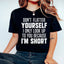 Don't Flatter Yourself Tee - Perfect for Everyday Wear