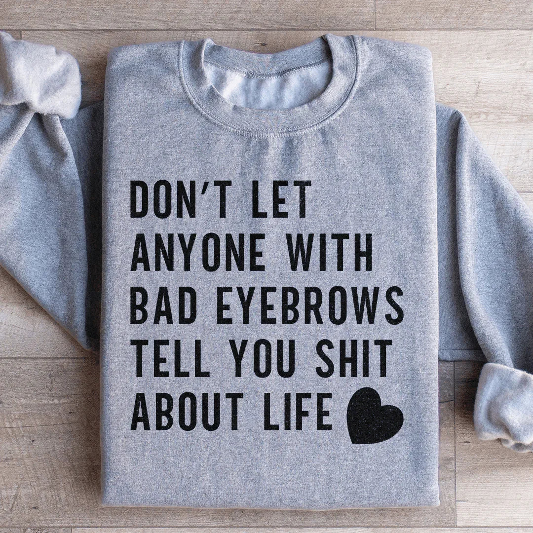 Sudadera No dejes que nadie