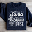 Mrs. Claus Runs This House Sweatshirt