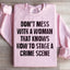Don't Mess With A Woman That Knows How To Stage A Crime Scene Sweatshirt