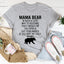 Don't Mess With Mama Bear Tee - Korvel