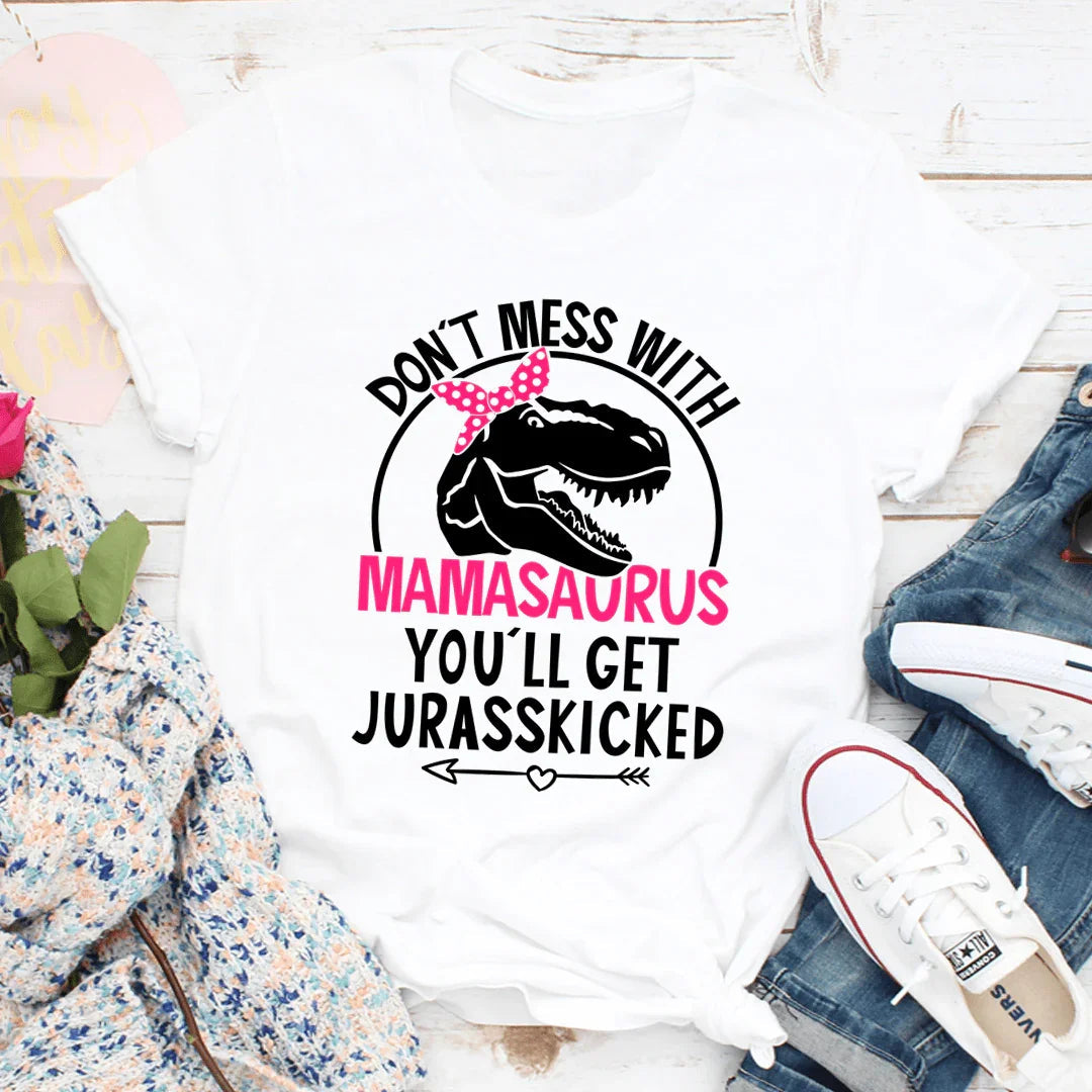 Don't Mess With Mamasaurus Tee - Korvel