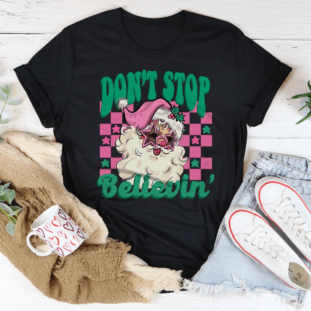Don't Stop Believin' Pink Santa Tee