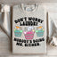 Don't Worry Laundry Sweatshirt