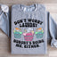 Don't Worry Laundry Sweatshirt
