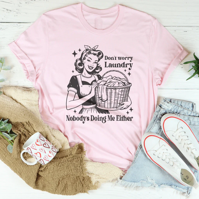 Don't Worry Laundry Tee - A Playful Casual Essential