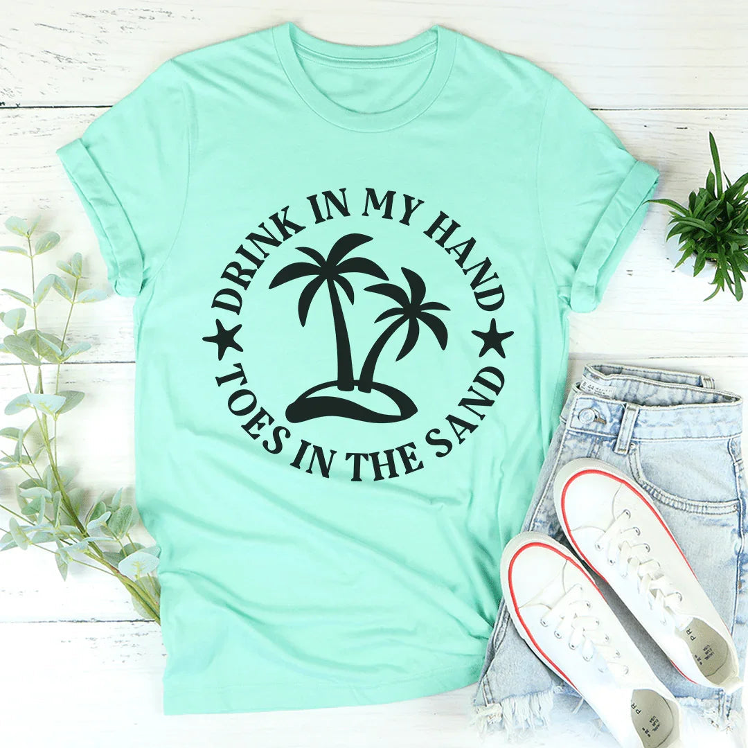 Drink In My Hand Toes In The Sand Tee - Korvel
