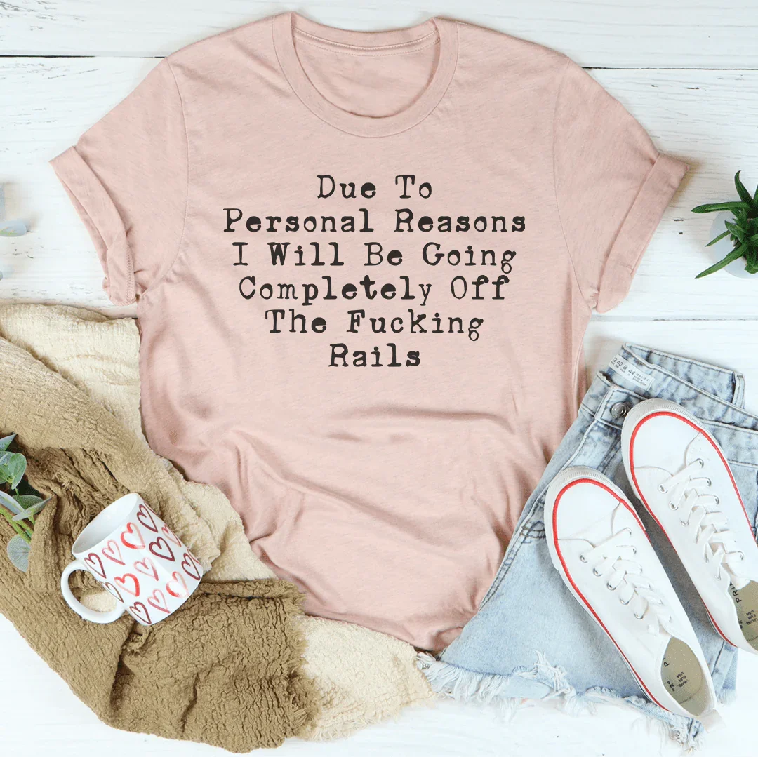 Camiseta Going Completely Off The Rails