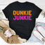 Dunkie Junkie T-Shirt