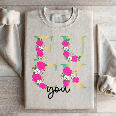 Eff You Statement Sweatshirt