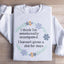 Emotionally Constipated Statement Sweatshirt