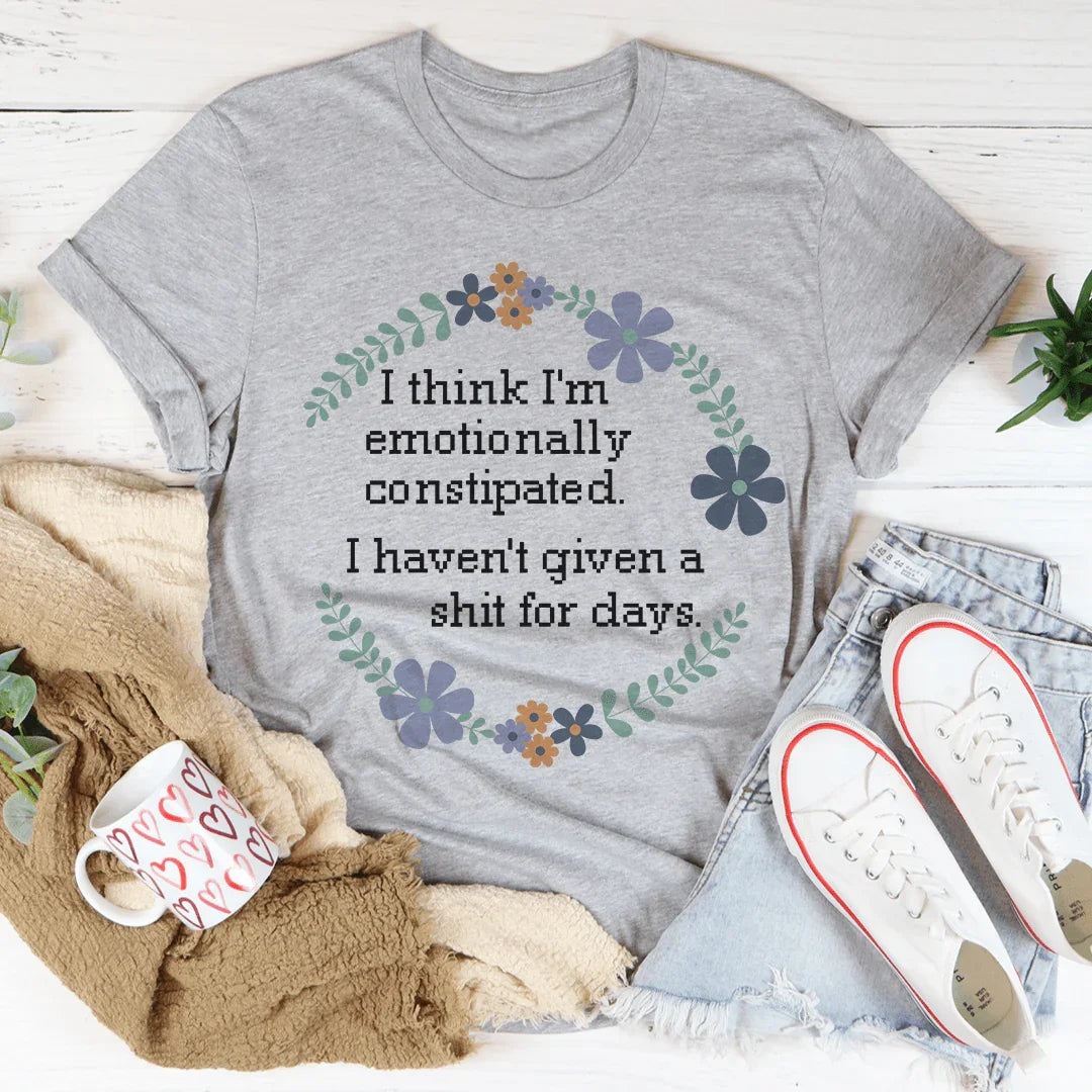 Camiseta para personas con estreñimiento emocional