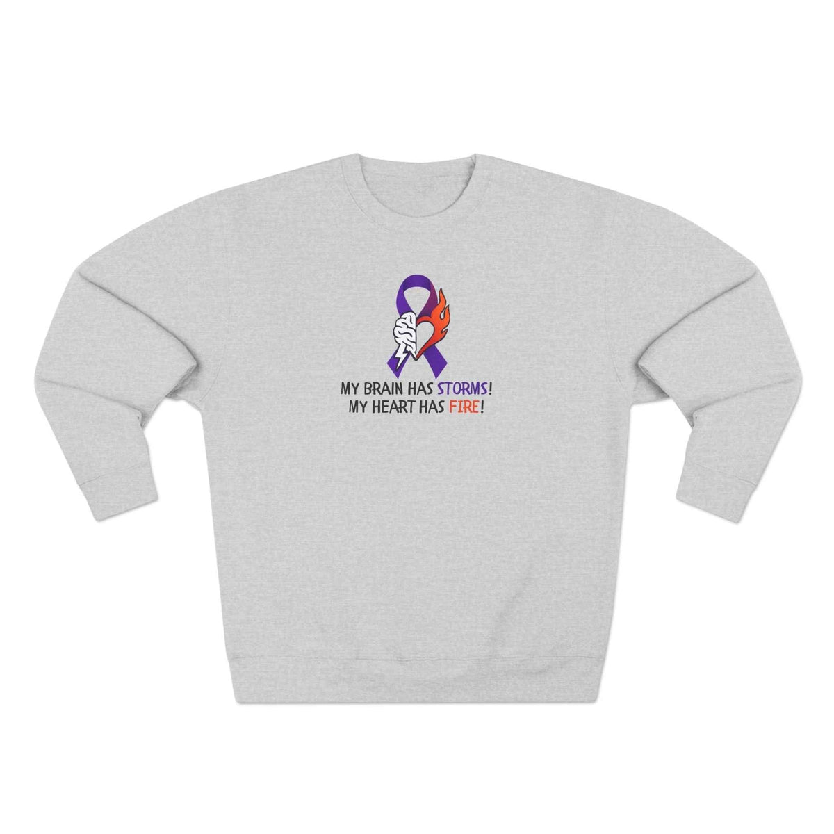 Epilepsy Awareness Unisex Sweatshirt - Brain Storms & Heart Fire
