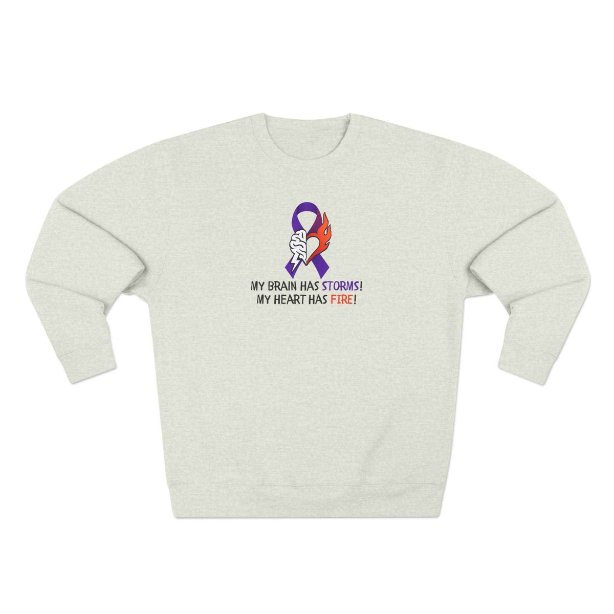 Epilepsy Awareness Unisex Sweatshirt - Brain Storms & Heart Fire