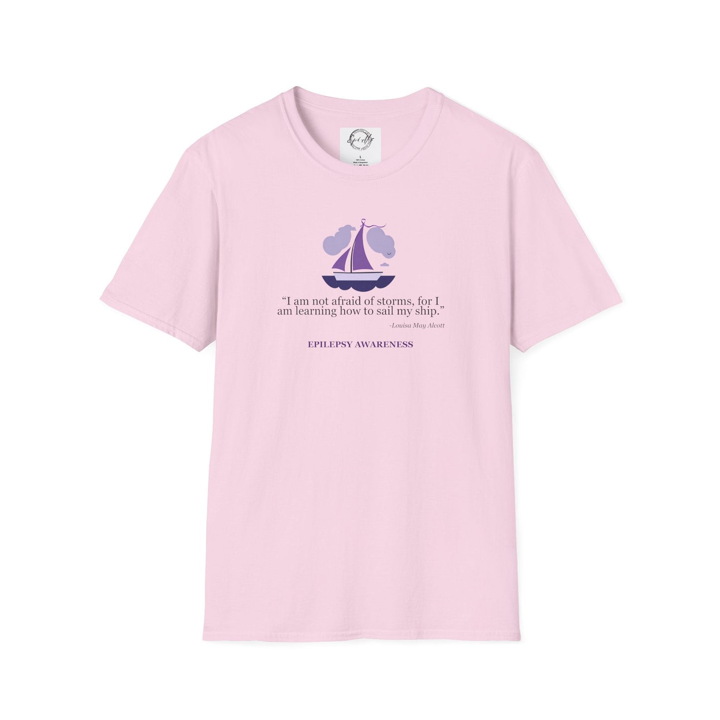 Epilepsy Awareness Quote T-Shirt - Unisex Softstyle Tee