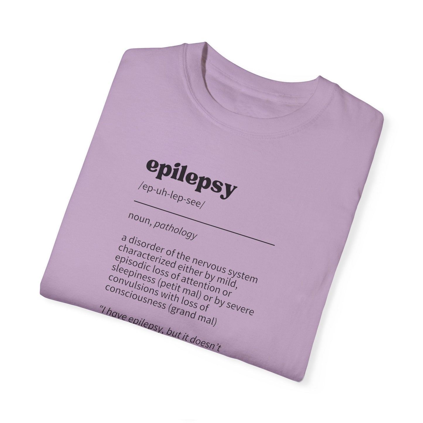 T-shirt unisexe teint en pièce - Définition de l'épilepsie