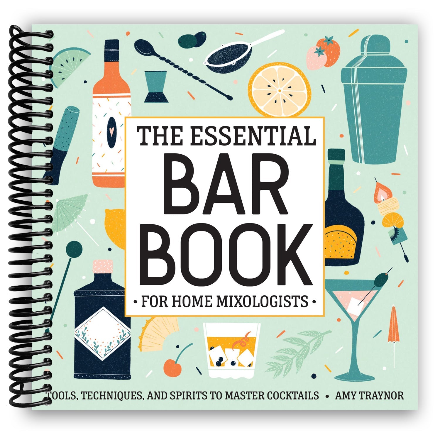 Master Mixology at Home: The Ultimate Guide to Crafting Cocktails (Spiral Bound) - Korvel