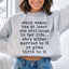 Sudadera con capucha "Toda mujer tiene al menos un desafío en la vida"