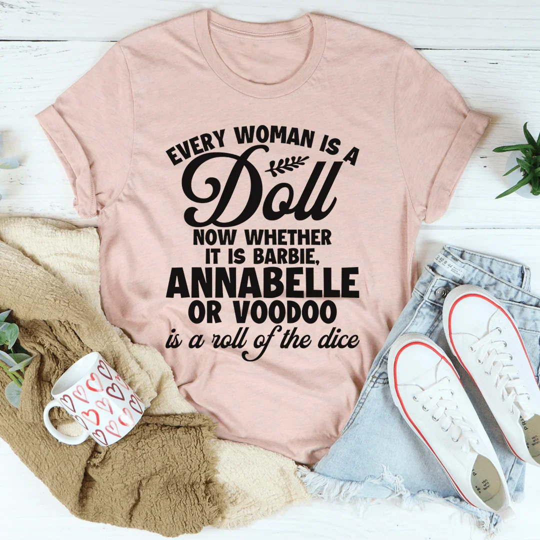 Camiseta Cada mujer es una muñeca
