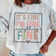 Everything Is Fine Sweatshirt - Korvel
