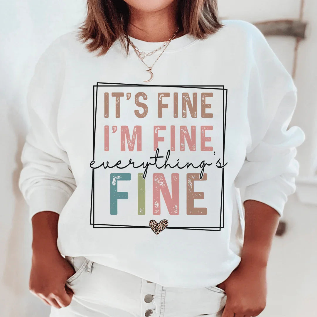 Everything Is Fine Sweatshirt - Korvel