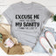 Excuse Me Have You Seen My Sanity Tee - Korvel