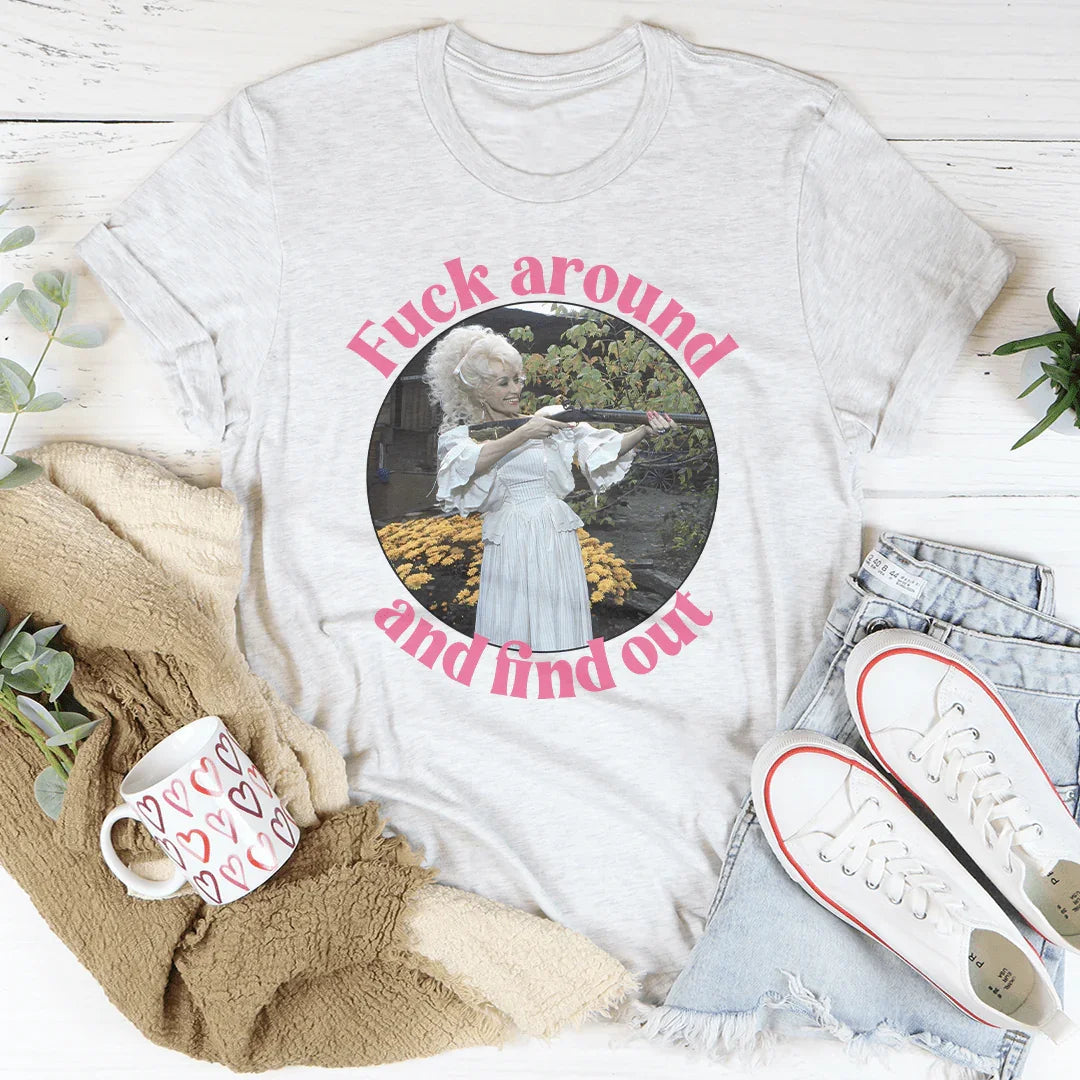 F Around And Find Out Tee