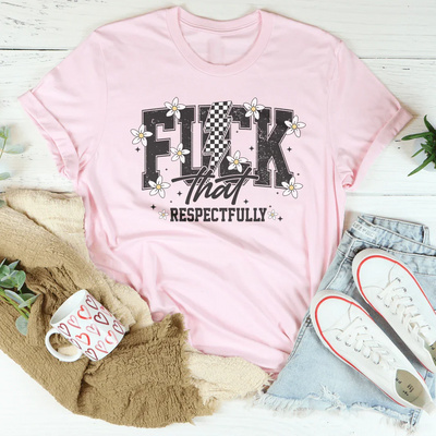 Camiseta Respetuosamente Audaz