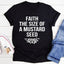 Camiseta "Fe del tamaño de una semilla de mostaza"