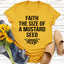 Camiseta "Fe del tamaño de una semilla de mostaza"