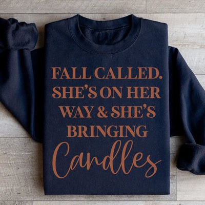 Fall Called She's On Her Way Sweatshirt