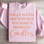 Fall Called She's On Her Way Sweatshirt