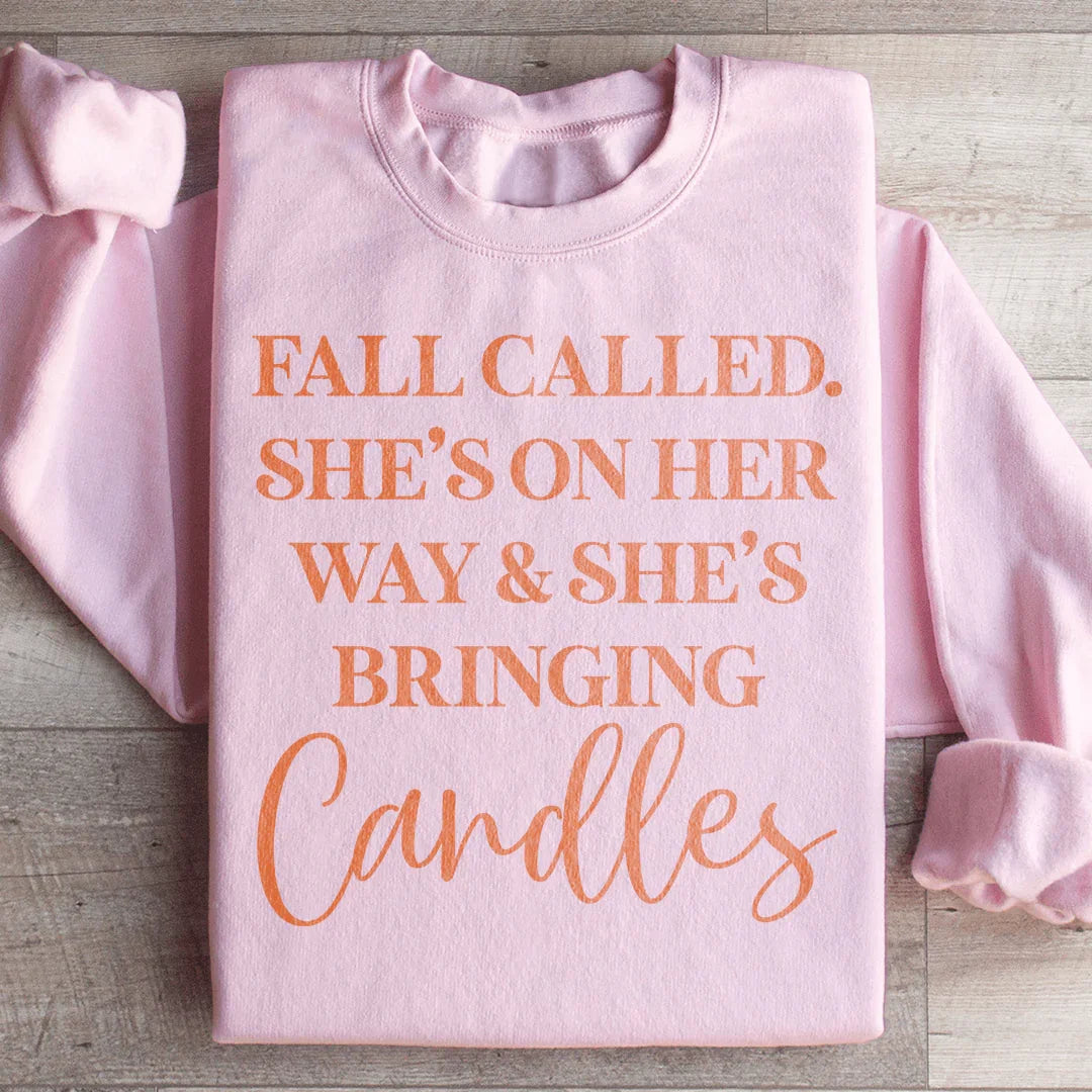 Fall Called She's On Her Way Sweatshirt
