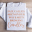 Fall Called She's On Her Way Sweatshirt
