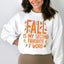 Fall Is My Second Favorite Sweatshirt