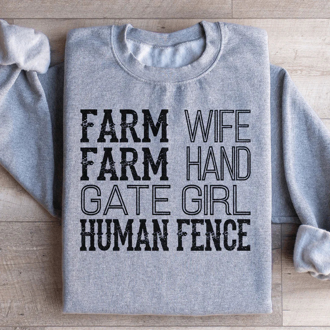 Farm Wife Farm Hand Sweatshirt