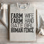Farm Wife Farm Hand Sweatshirt
