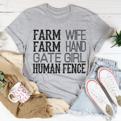 Farm Wife Farm Hand Gate Girl Tee