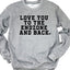 Love You to the Endzone & Back Sweatshirt - Korvel
