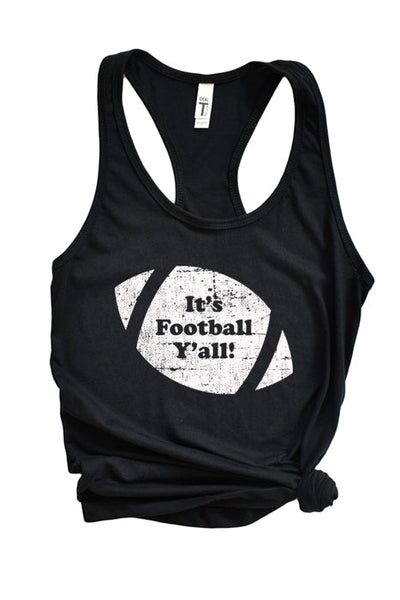 It's Football Y'all Racerback Tank Top