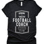 Football Coach T-Shirt
