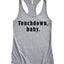 Touchdown Baby Racerback Tank Top - Korvel
